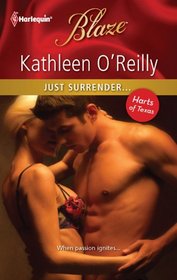 Just Surrender... (Harlequin Blaze)