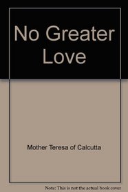 No Greater Love