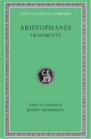 Fragments (Loeb Classical Library)