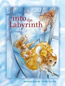 Into the Labyrinth (Sylvie Cycle, Bk 2)