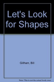 Lets Look At Shapes