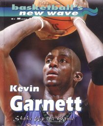 Kevin Garnett/Shake Up The Gam
