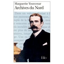 Archives du Nord/ le Labyrinthe du Monde   Vol. 1