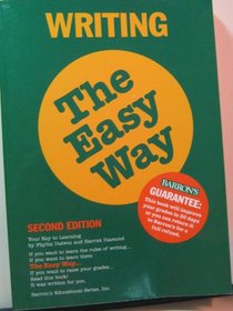 Writing the Easy Way: For School, Business, and Personal Situations (Barron's Educational Series)