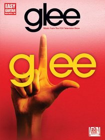Glee Music From The Fox Television Show For Easy Guitar With Tab (Easy Guitar with Notes & Tab)