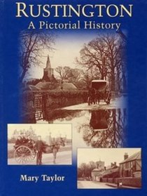 Rustington a Pictorial History