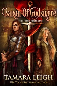 Baron of Godsmere: Book One (The Feud) (Volume 1)