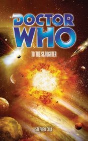 Doctor Who: To The Slaughter