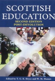 Scottish Education : Post-Devolution