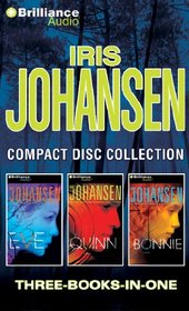 Iris Johansen CD Collection 3: Eve, Quinn, Bonnie (Eve Duncan)