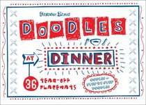 Doodles at Dinner: 36 Tear-Off Placemats