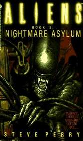 Aliens Book 2: (Nightmare Asylum)
