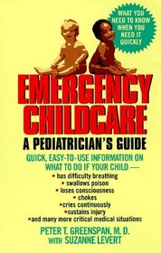 Emergency Childcare: A Pediatrician's Guide
