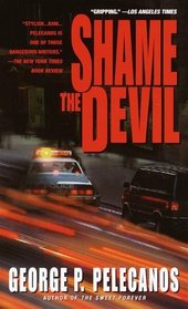 Shame the Devil (DC Quartet, Bk 4)