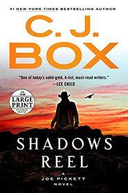 Shadows Reel (A Joe Pickett Novel)