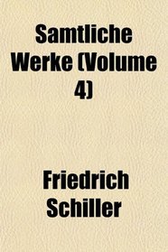 Smtliche Werke (Volume 4)