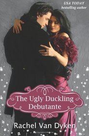 The Ugly Duckling Debutante (House of Renwick, Bk 1)
