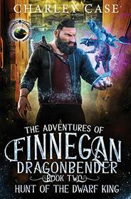 Hunt Of The Dwarf King (The Adventures of Finnegan Dragonbender)