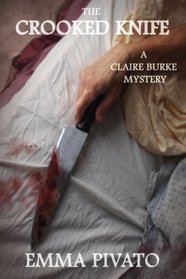 The Crooked Knife: A Claire Burke Mystery