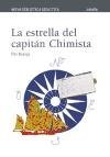 La estrella del capitan Chimista/ The Star of Captain Chimista (Nueva Biblioteca Didactica) (Spanish Edition)