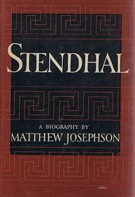 Stendhal:  Or The Pursuit of Happiness