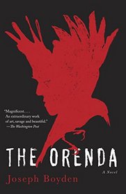 The Orenda (Vintage)
