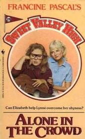 Alone in the Crowd (Sweet Valley High, No 28)