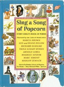 Sing a song of popcorn: Every child's book of poems