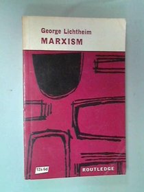 Marxism: A Historical and Critical Study
