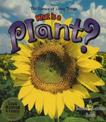 What Is a Plant? (The Science of Living Things)