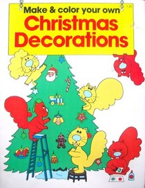 Make and Color Christmas Decorations