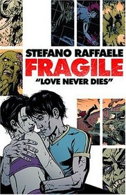 Fragile (Fragile)