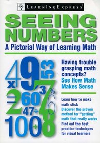 Seeing Numbers: A Pictorial Way of Learning Math