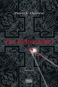Die Keltennadel.