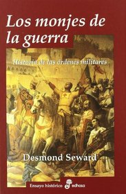 Los Monjes de La Guerra (Spanish Edition)