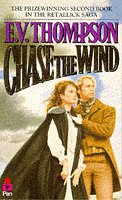 Chase the Wind (Retallick Saga, Bk 2)