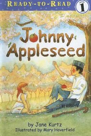 Johnny Appleseed (Ready-To-Read: Level 1)