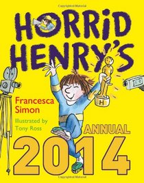Horrid Henry Annual 2014