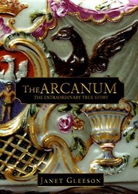 Arcanum: The Extraordinary True Story