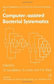 Computer-Assisted Bacterial Systematics (Society for General Microbiology)