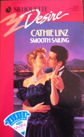 Smooth Sailing (Silhouette Desire, No 665)