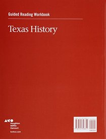 Houghton Mifflin Harcourt Texas History Texas: Guided Reading Workbook