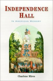 Independence Hall In American Memory