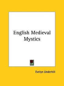 English Medieval Mystics