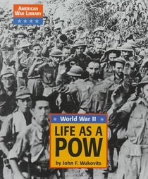 American War Library - Life as a POW: World War II