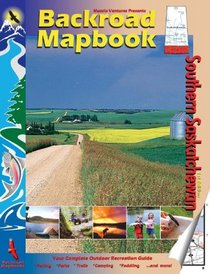 Southern Saskatchewan (Backroad Mapbooks)