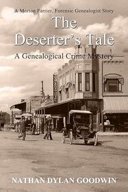 The Deserter's Tale (Forensic Genealogist, Bk 10)