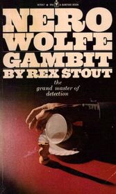 Gambit (Nero Wolfe, Bk 37)