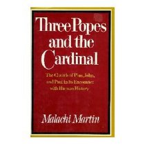 Three Popes and the Cardinal