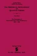 The Formulation of Matrix Mechanics and its Modifications 1925-1926 (Historical Development of Quantum Theory / Jagdish Mehra, He)